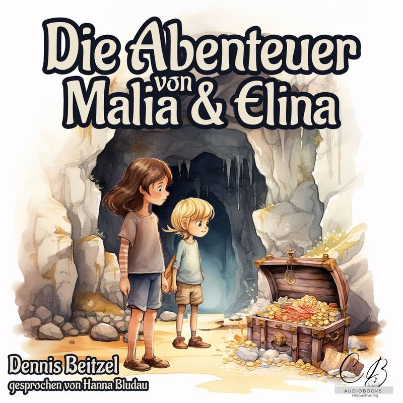 Die Abenteuer von Malia und Elina - Dennis Beitzel (Hörbuch-Download) von CB – Audiobooks Hörbuchverlag