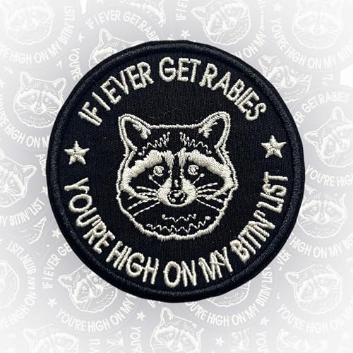Aufnäher mit Aufschrift "If I Ever Get Rabies You're High On My Bitin List", 7,6 cm, Waschbär, sarkastische psychische Gesundheit, zum Aufbügeln oder Aufnähen, Stickerei, Stoffapplikation für Trucker Aufnäher mit Aufschrift "If I Ever Get Rabies You're High On My Bitin List", 7,6 cm, Waschbär, sarkastische psychische Gesundheit, zum Aufbügeln oder Aufnähen, Stickerei, Stoffapplikation für Trucker von CELAMONA