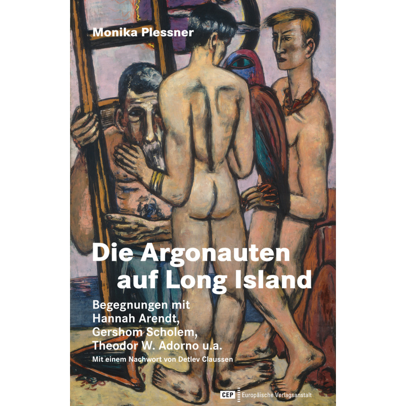 Die Argonauten Auf Long Island - Monika Plessner, Kartoniert (TB) von CEP Europäische Verlagsanstalt