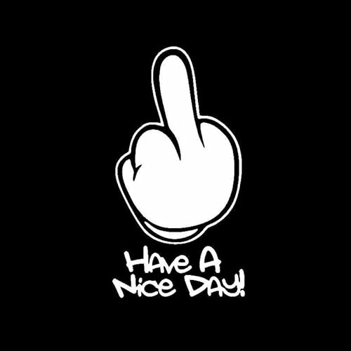 CHSLO Lustig Hab Einen Schönen TAG Mittelfinger Auto Aufkleber Automobile Motorräder Außenzubehör Vinyl Aufkleber CHSLO Lustig Hab Einen Schönen TAG Mittelfinger Auto Aufkleber Automobile Motorräder Außenzubehör Vinyl Aufkleber von CHSLO