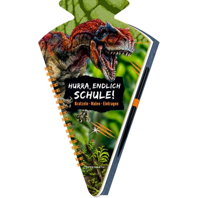 T-Rex World – Schultüten-Kratzelbuch - Hurra, Endlich Schule! von COPPENRATH VERLAG