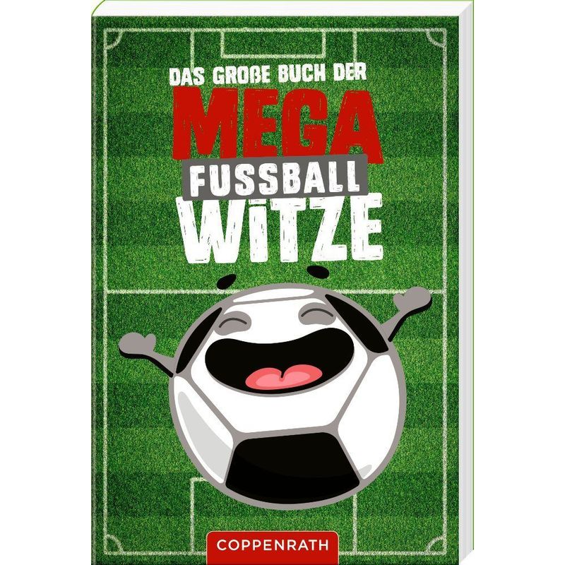 Das Große Buch Der Mega-Fußballwitze, Kartoniert (TB) von Coppenrath, Münster