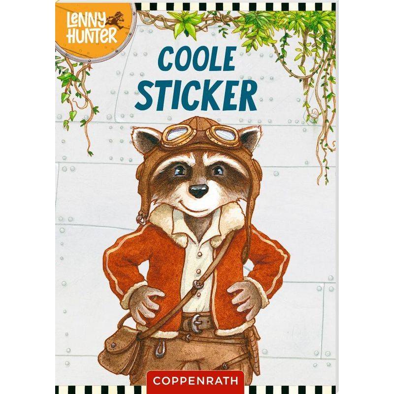 Lenny Hunter: Coole Sticker, Gebunden von Coppenrath, Münster
