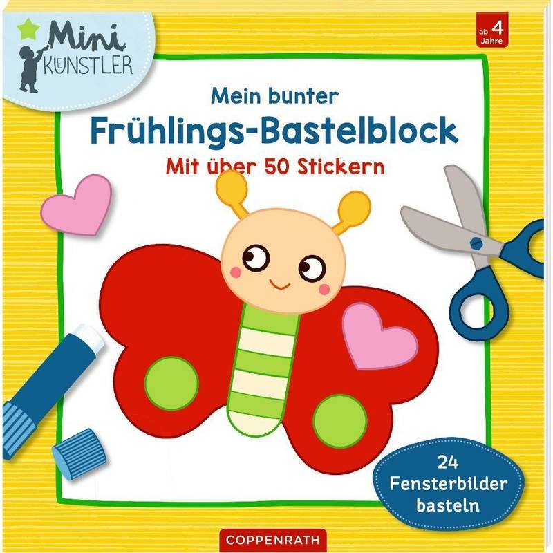 Mein Bunter Frühlings-Bastelblock, Kartoniert (TB) von Coppenrath, Münster