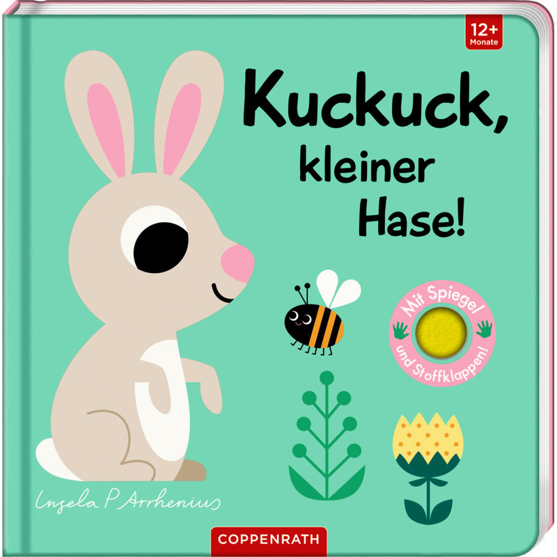 Mein Filz-Fühlbuch: Kuckuck, Kleiner Hase!, Pappband von Coppenrath, Münster