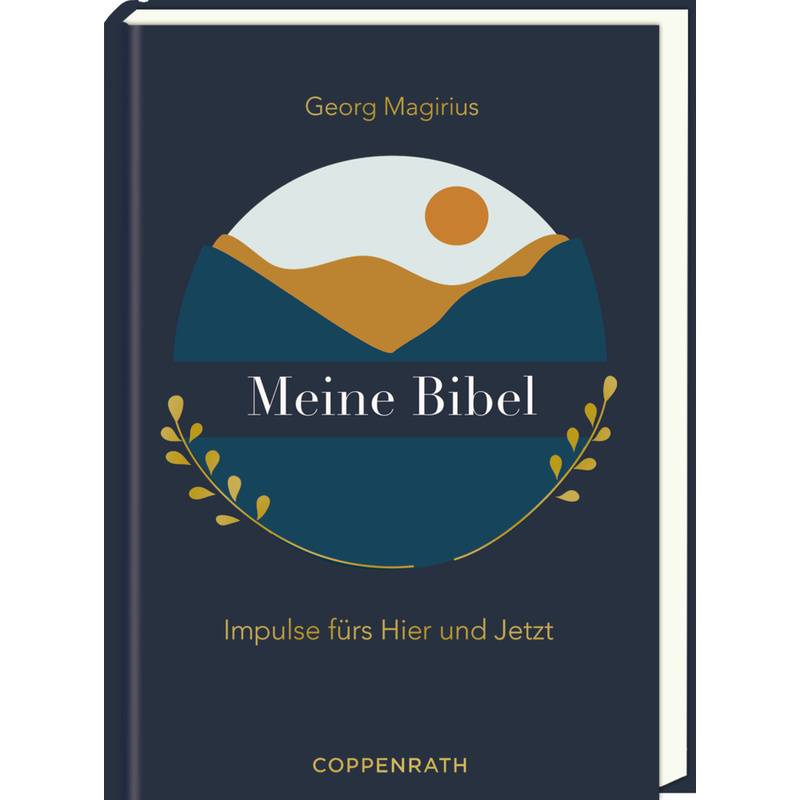 Meine Bibel - Georg Magirius, Gebunden von Coppenrath, Münster
