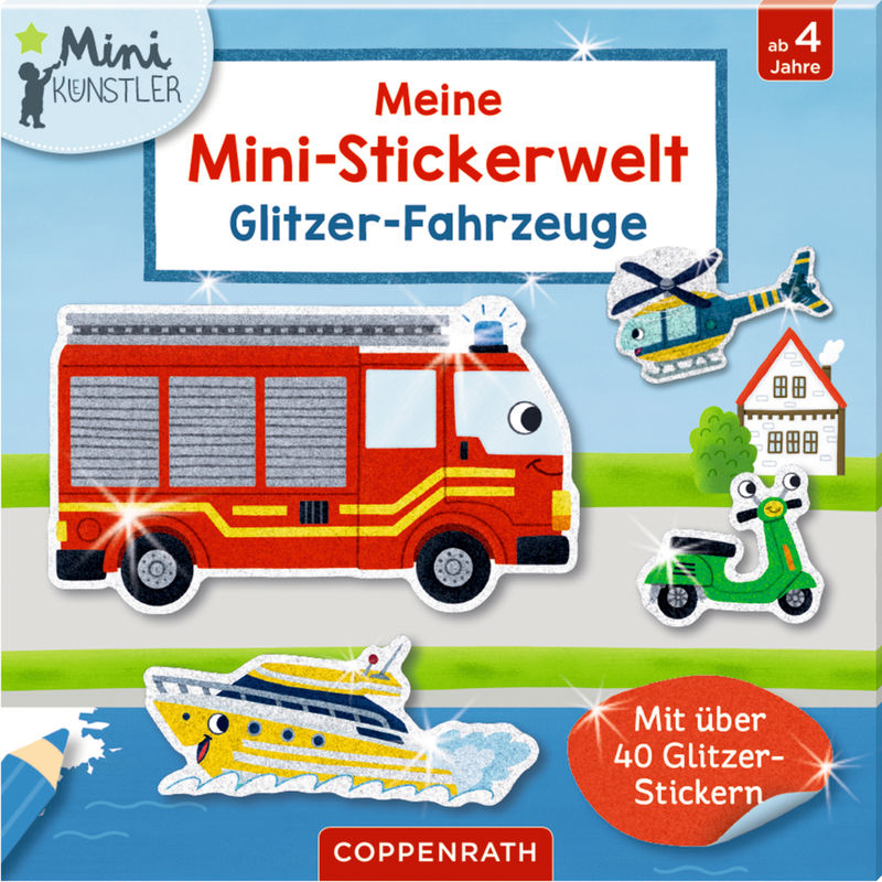 Meine Mini-Stickerwelt - Glitzer-Fahrzeuge, von Coppenrath, Münster