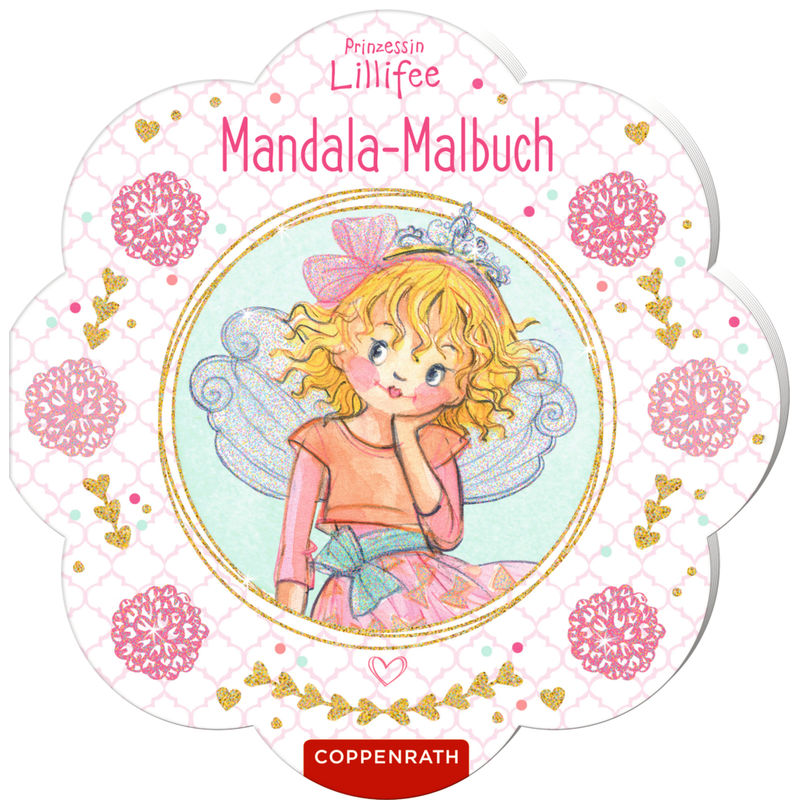 Prinzessin Lillifee: Mandala-Malbuch, Gebunden von Coppenrath, Münster