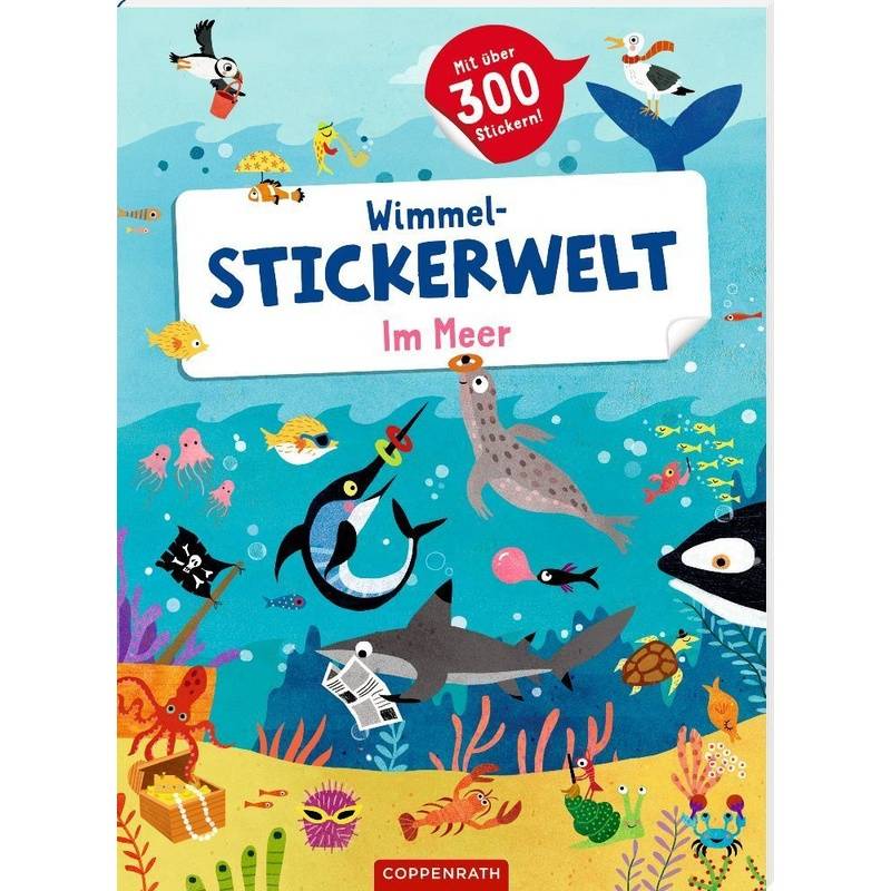 Wimmel-Stickerwelt - Im Meer, Gebunden von Coppenrath, Münster