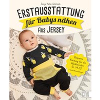 Buch "Erstausstattung für Babys nähen - aus Jersey" von Multi