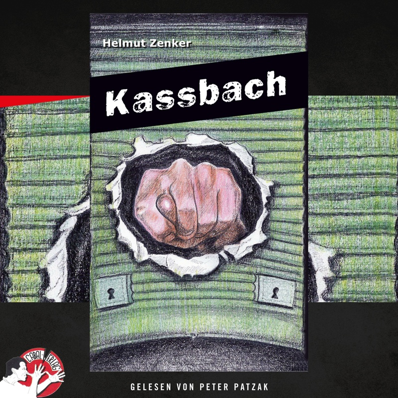 Kassbach - Helmut Zenker (Hörbuch-Download) von Cabal-Verlag