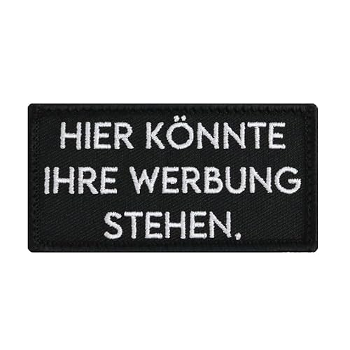 Café Viereck ® Lustiges Fun Patch, Hier könnte Ihre Werbung stehen, Klett-Patch 8,5 x 4,5 cm, Gestickt mit Klettrückseite, Morale Patch von Café Viereck