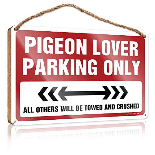 CakJuice Kleine Holzschilder mit Sprüchen "Pigeon Lover Parking Only", Holzschild "Home Sweet Home", Willkommensschild für Haustür (Größe: 15 x 28 cm) von CakJuice