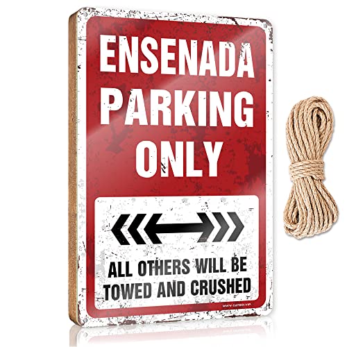 CakJuice Türschild "Ensenada Parking Only", Holzschild, Frühlingsveranda, Dekoration, Poster und Drucke (Größe: 20 x 30 cm) von CakJuice