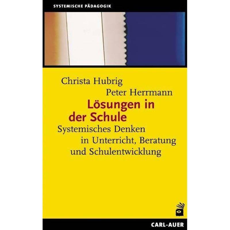 Lösungen In Der Schule - Christa Hubrig, Peter Herrmann, Kartoniert (TB) von Carl-Auer