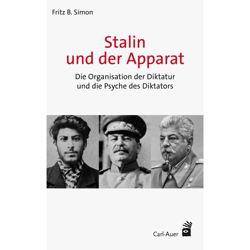 Stalin Und Der Apparat - Fritz B. Simon, Gebunden von Carl-Auer