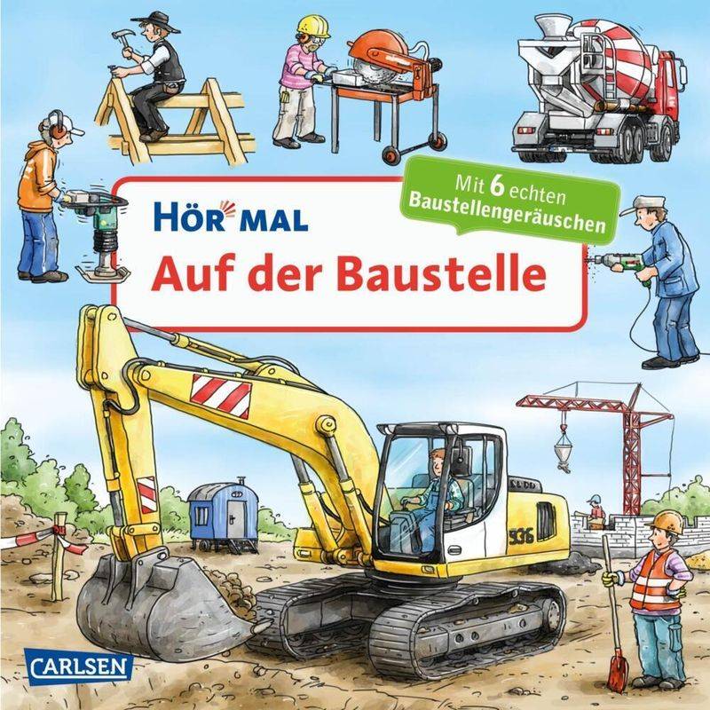 Auf Der Baustelle / Hör Mal Bd.27 - Christian Zimmer, Pappband von Carlsen