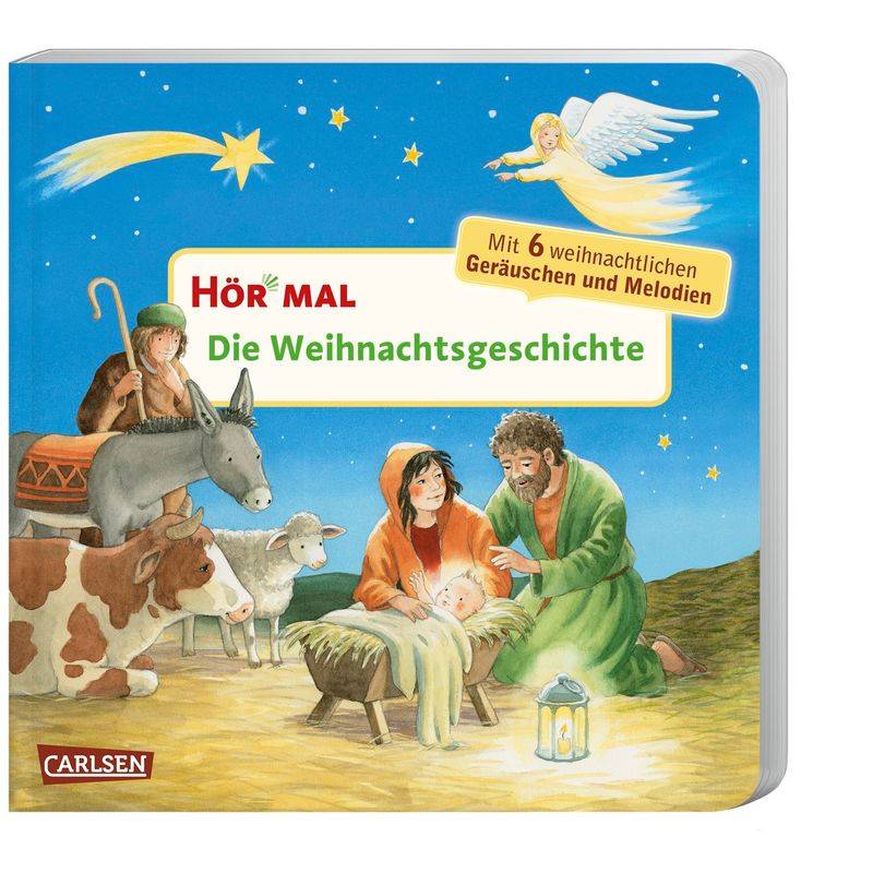 Hör Mal (Soundbuch): Die Weihnachtsgeschichte - Julia Hofmann, Pappband von Carlsen