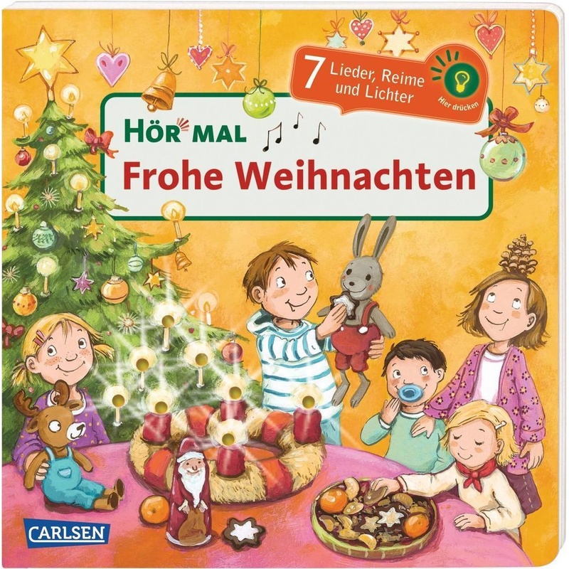 Frohe Weihnachten / Hör Mal (Soundbuch) Bd.7, Pappband von Carlsen