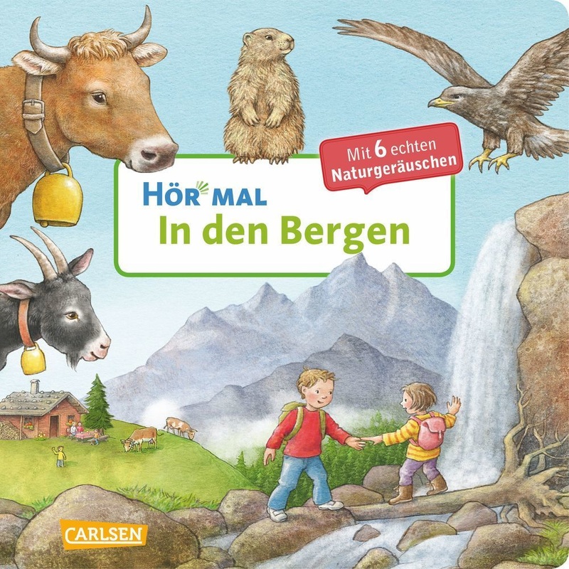In Den Bergen / Hör Mal Bd.16 - Anne Möller, Pappband von Carlsen