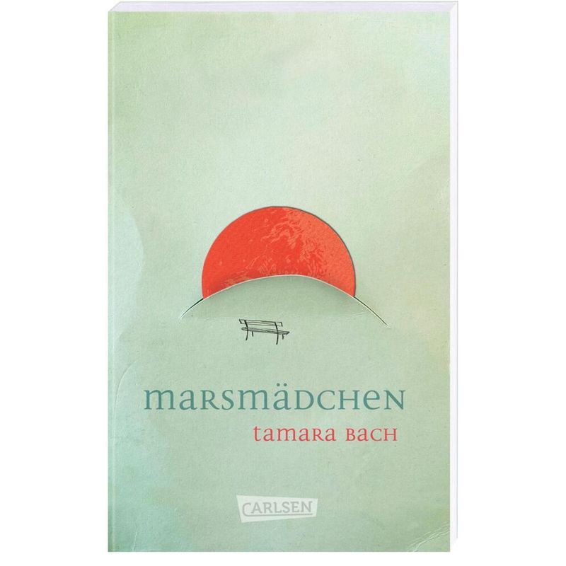 Marsmädchen - Tamara Bach, Taschenbuch von Carlsen