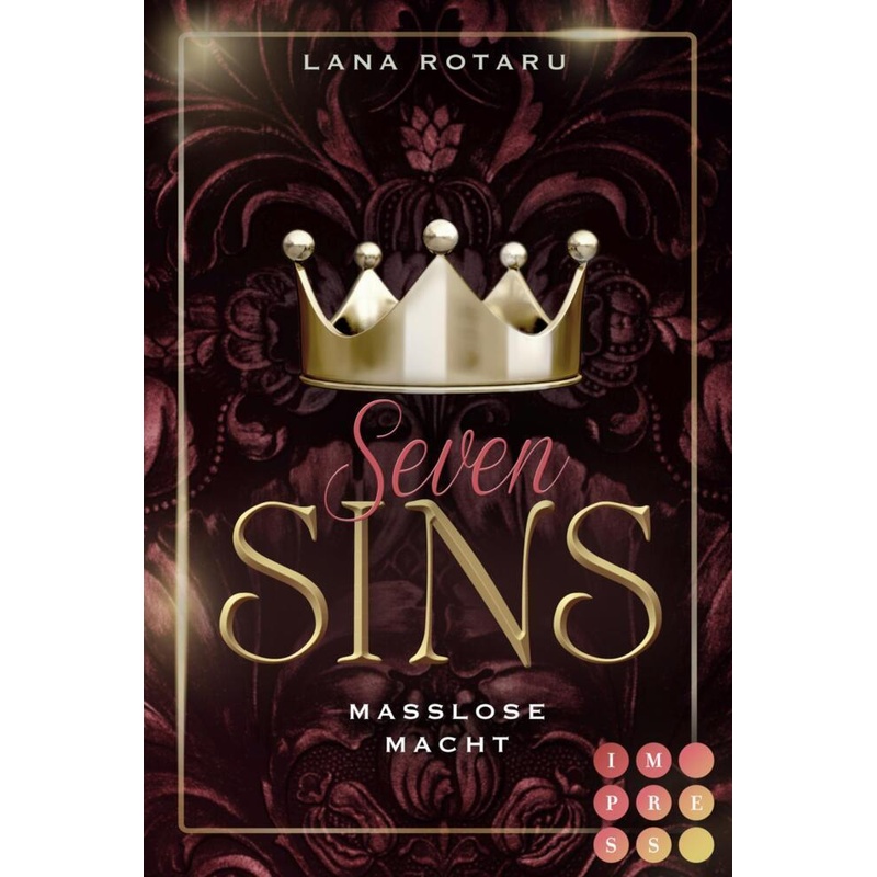 Maßlose Macht / Seven Sins Bd.6. Lana Rotaru - Buch von Carlsen