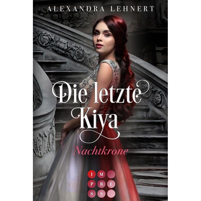Nachtkrone / Die Letzte Kiya Bd.2 - Alexandra Lehnert, Taschenbuch von Impress