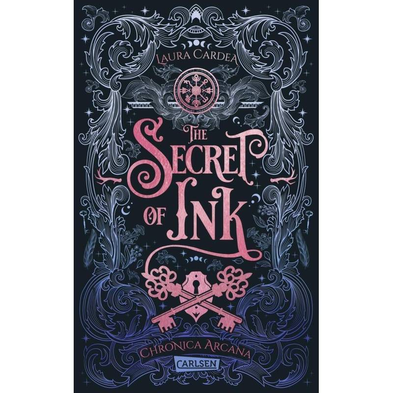 The Secret Of Ink / Chronica Arcana Bd.2 - Laura Cardea, Kartoniert (TB) von Carlsen