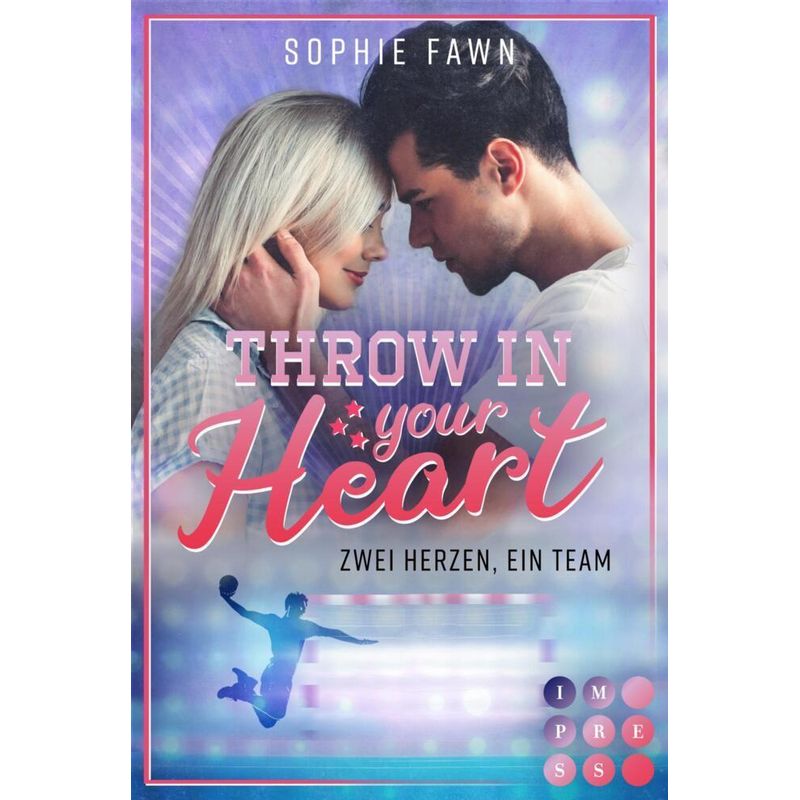 Throw In Your Heart. Zwei Herzen, Ein Team - Sophie Fawn, Taschenbuch von Carlsen