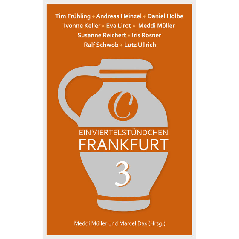 Ein Viertelstündchen Frankfurt Bd.3, Kartoniert (TB) von Charles Verlag