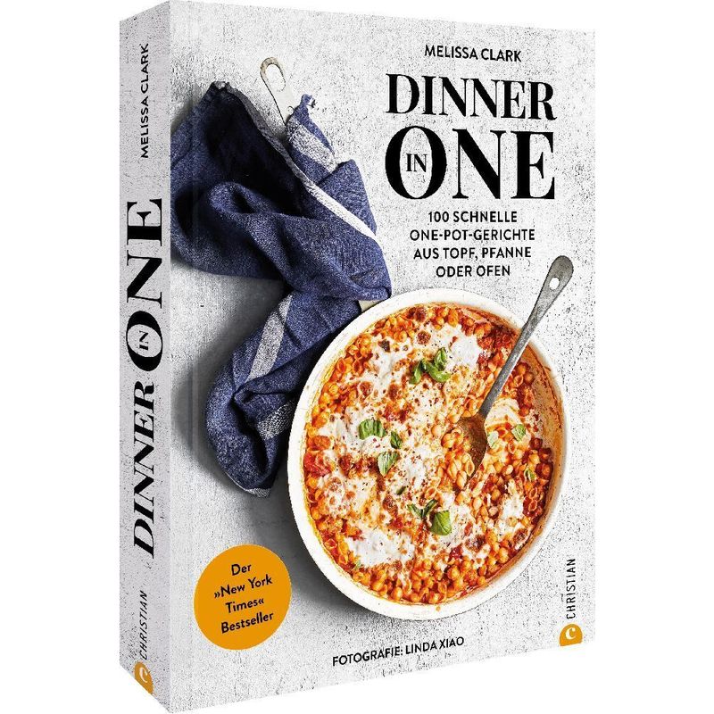 Dinner In One - Melissa Clark, Gebunden von Christian