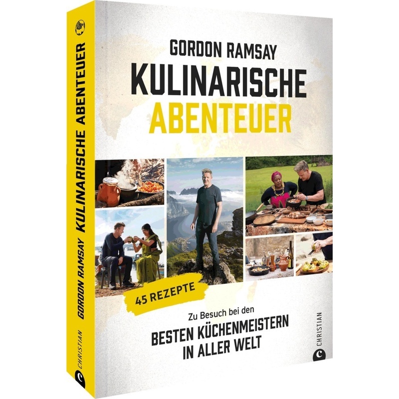 Gordon Ramsay: Kulinarische Abenteuer - Gordon Ramsay, Gebunden von Christian