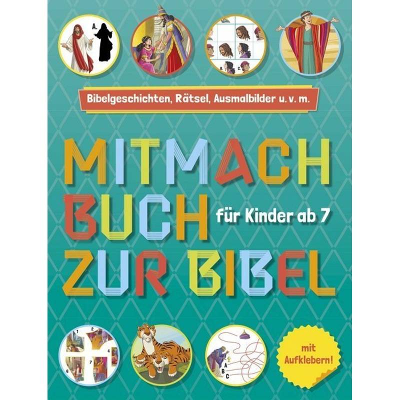 Mitmachbuch Zur Bibel.Bd.2, Kartoniert (TB) von Christliche Verlagsges. Dillenburg