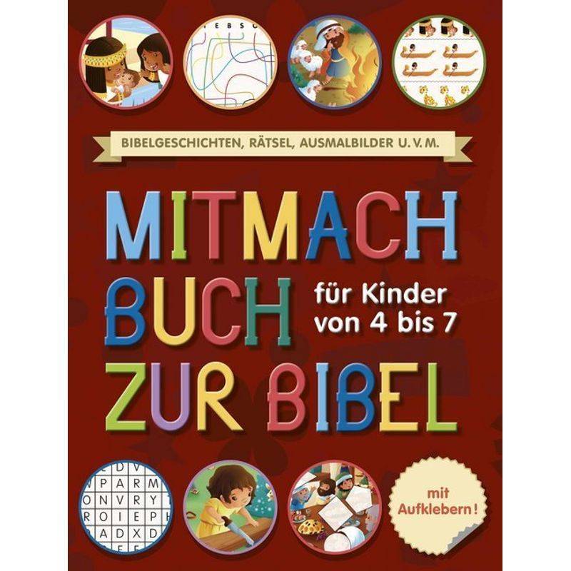 Mitmachbuch Zur Bibel, Kartoniert (TB) von Christliche Verlagsges. Dillenburg