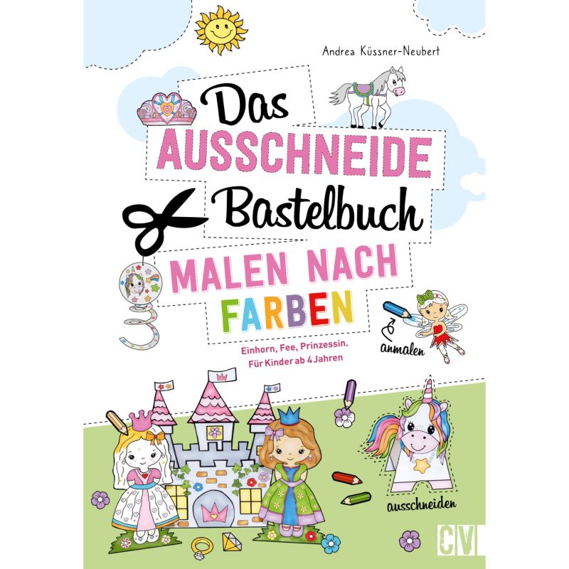 Das Ausschneide-Bastelbuch Malen nach Farben von Christophorus Verlag