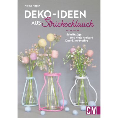 Deko-Ideen aus Strickschlauch von Christophorus Verlag