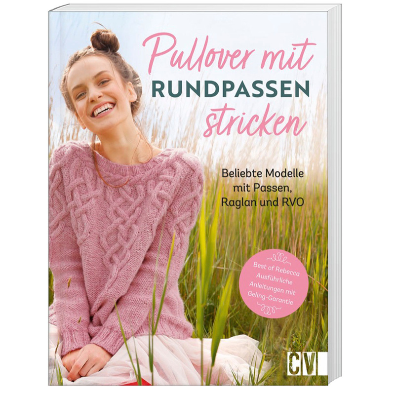 Pullover mit Rundpassen stricken - Rebecca Trade, Kartoniert (TB) von Christophorus