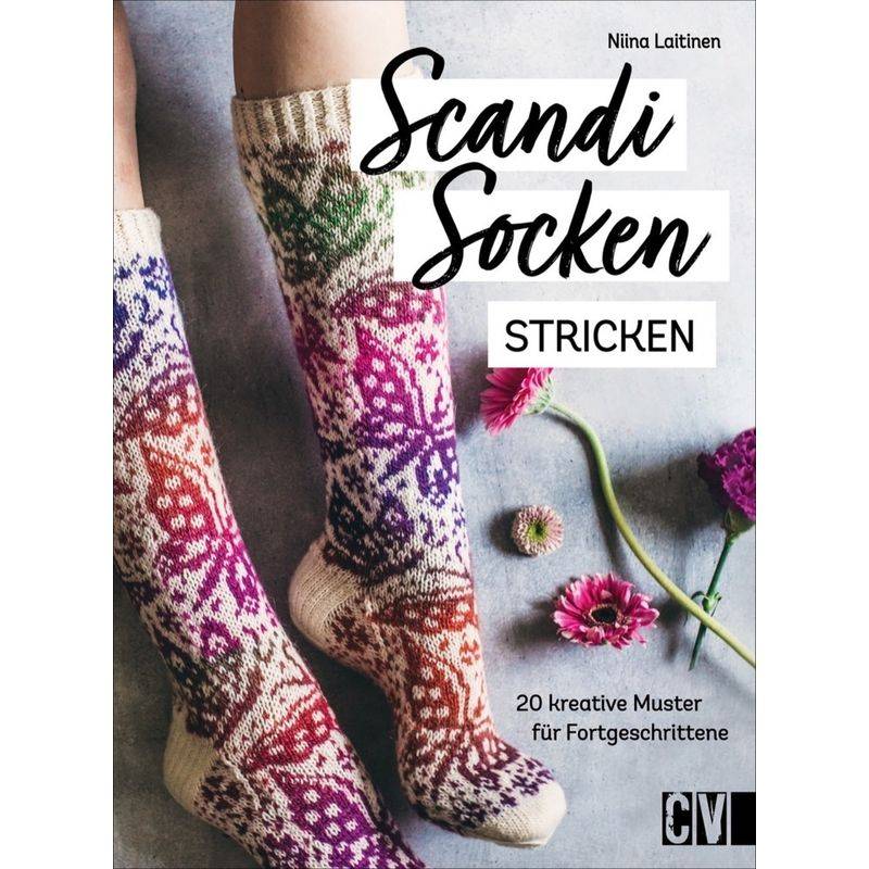 Scandi-Socken Stricken - Niina Laitinen, Gebunden von Christophorus-Verlag