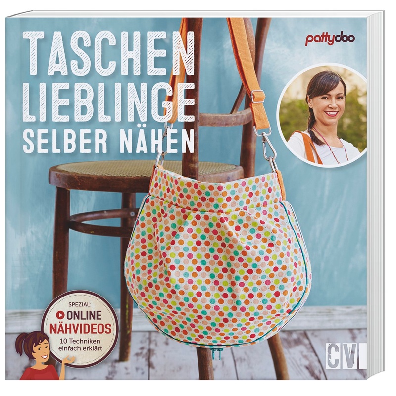Taschenlieblinge Selber Nähen - pattydoo, Kartoniert (TB) von Christophorus-Verlag