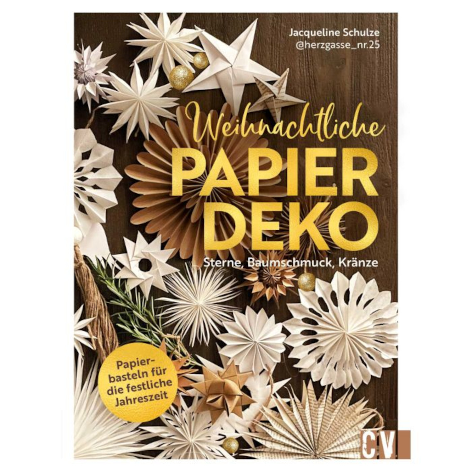 Weihnachtliche Papierdeko von Christophorus Verlag