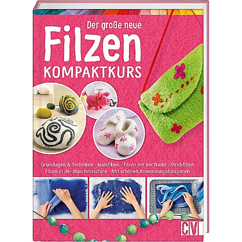 Buch "Filzen – Kompaktkurs" von Christophorus