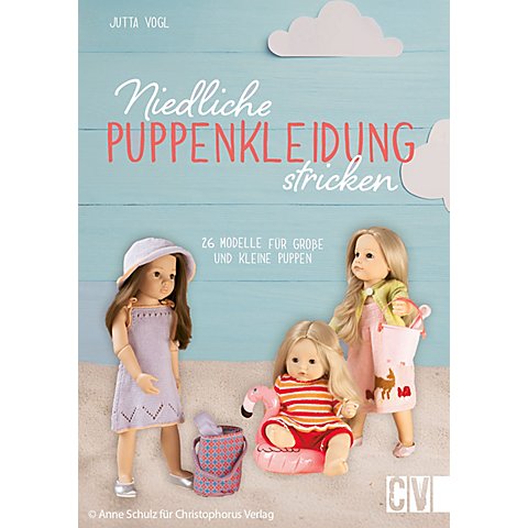 Buch "Niedliche Puppenkleidung stricken" Buch "Niedliche Puppenkleidung stricken" von Christophorus