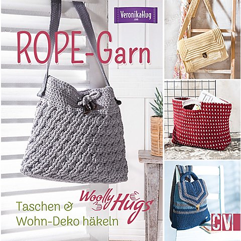 Buch "Woolly Hugs ROPE-Garn – Taschen & Wohn-Deko häkeln" Buch "Woolly Hugs ROPE-Garn – Taschen & Wohn-Deko häkeln" von Christophorus