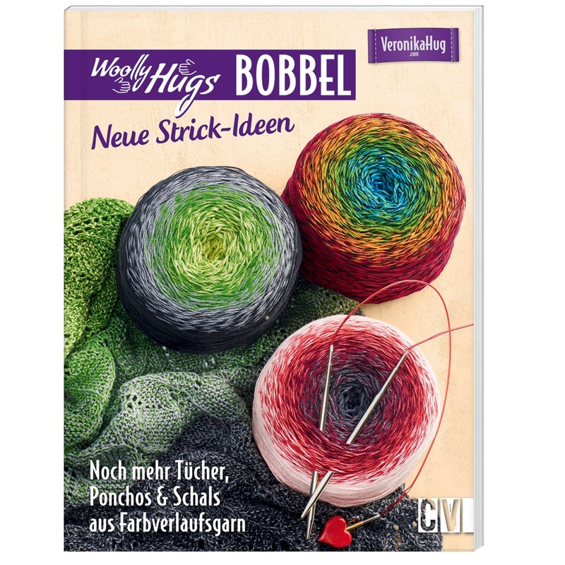 Woolly Hugs Bobbel - Neue Strick-Ideen - Veronika Hug, Kartoniert (TB) von Christophorus