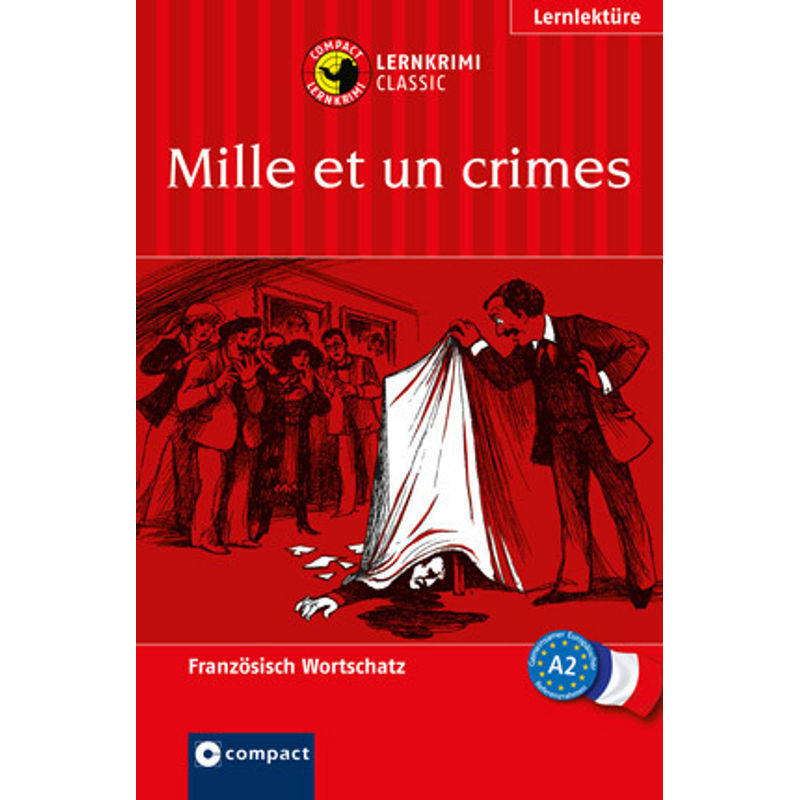 Compact Lernkrimi / Mille Et Un Crimes - Marc Blancher, Kartoniert (TB) von Circon