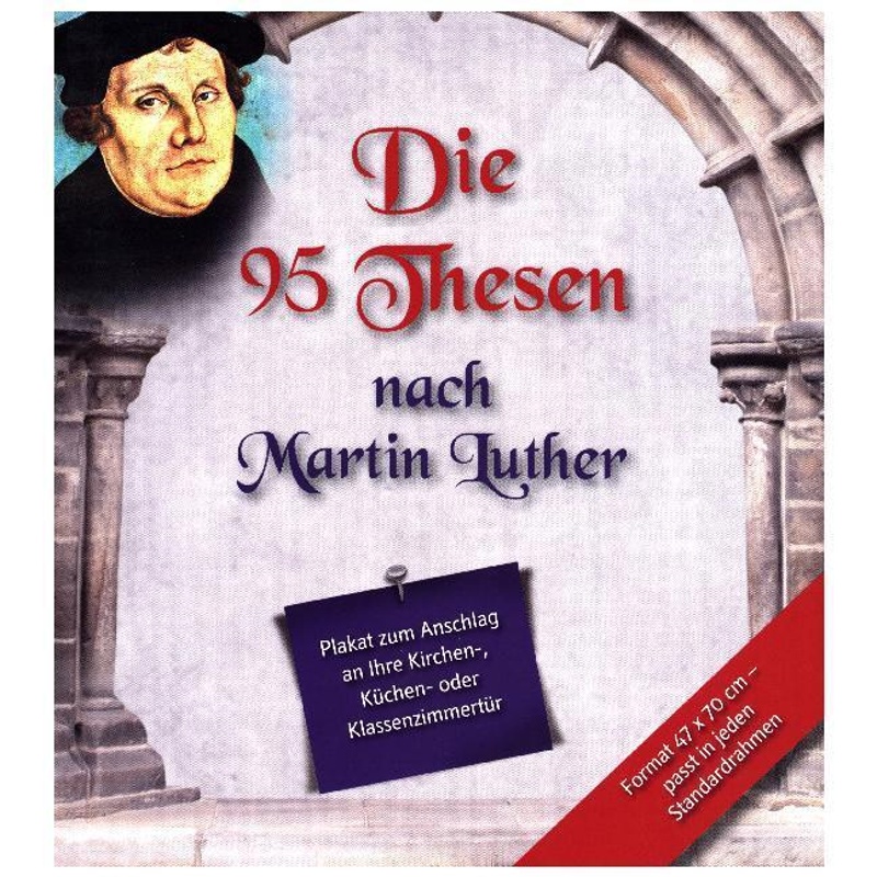 Die 95 Thesen Nach Martin Luther von Claudius
