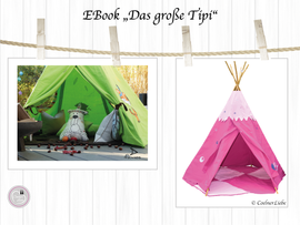 Das große Tipi von CoelnerLiebe