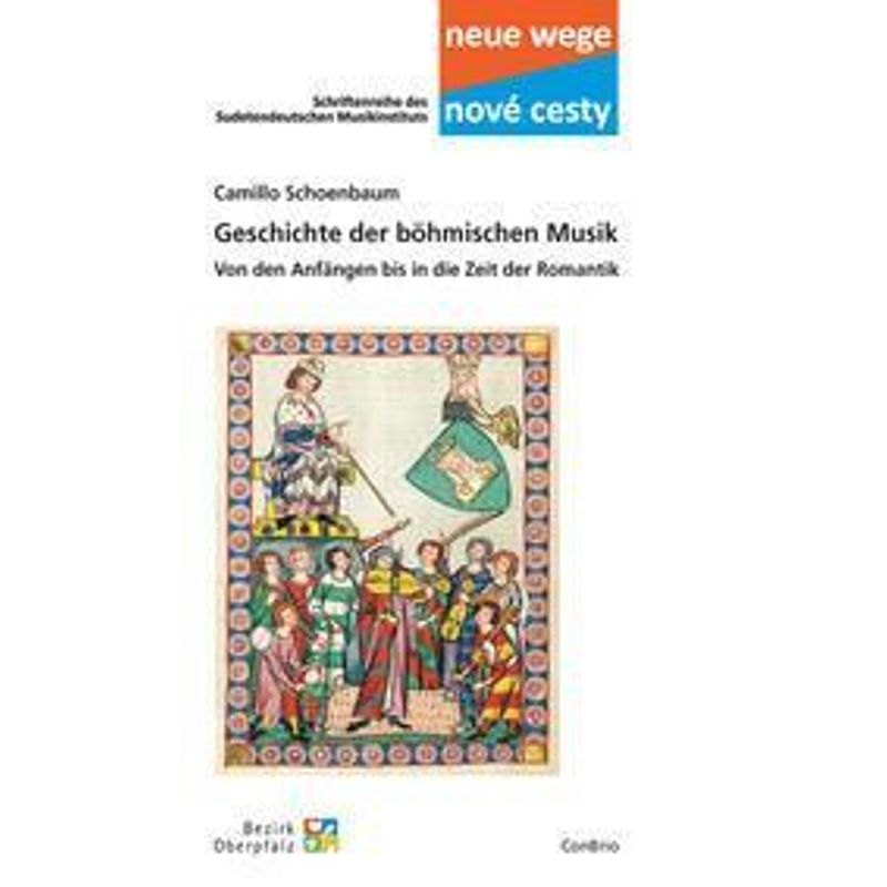 Geschichte Der Böhmischen Musik - Camillo Schoenbaum, Gebunden von Conbrio Verlagsges.Mbh