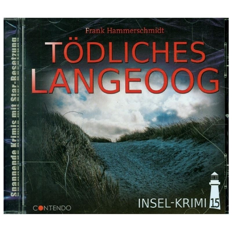 Insel-Krimi - Tödliches Langeoog, 1 Audio-Cd,1 Audio-Cd - Insel-Krimi (Hörbuch) von Contendo Media