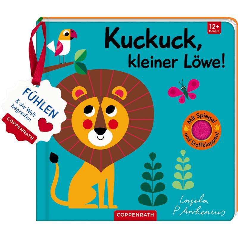 Mein Filz-Fühlbuch: Kuckuck, Kleiner Löwe!, Pappband von Coppenrath, Münster